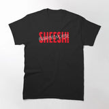 Sheesh! T-Shirt For K-pop Baby Monster Fans